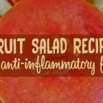 Anti-inflammatory fruit salad recipe