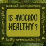 Is avocado healthy to eat?