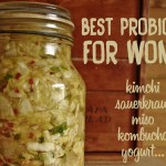 Best probiotics for women: kimchi, kombucha, yogurt...