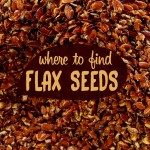 where to find flax seeds