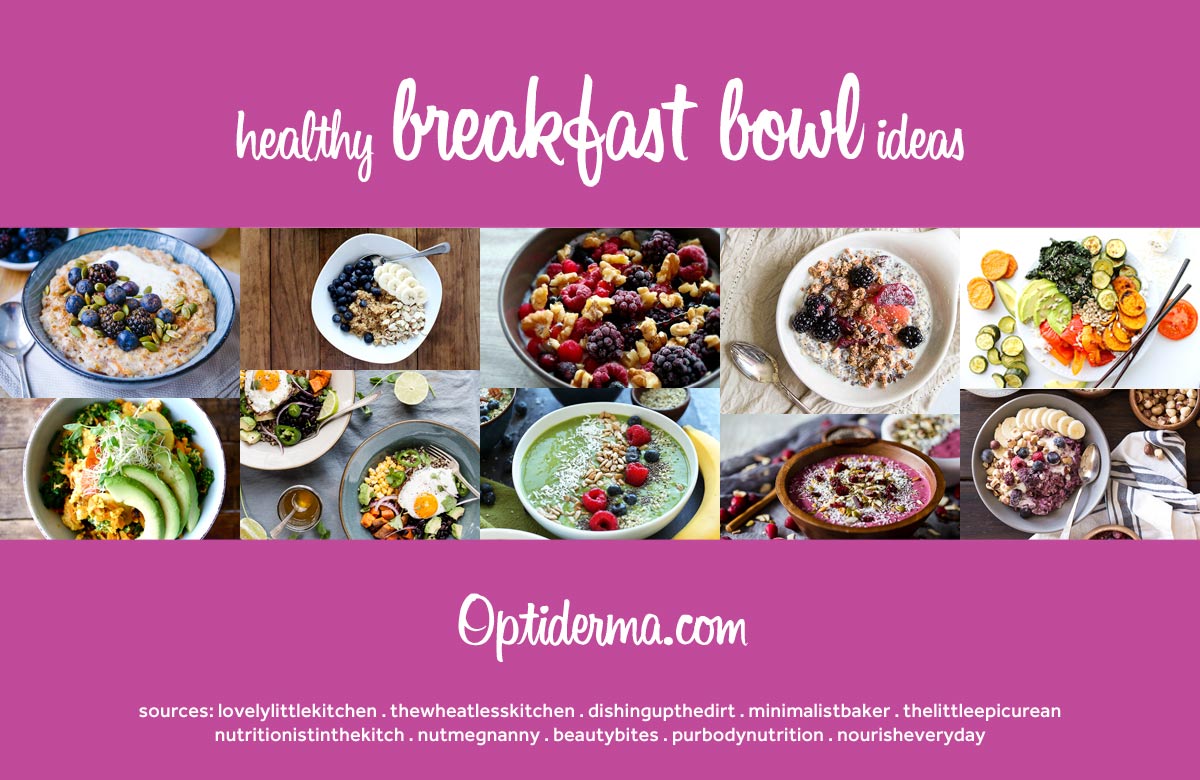 Healthy Breakfast Bowl Ideas