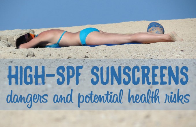 High-SPF sunscreens risks dangers