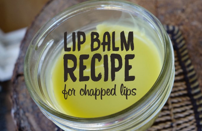lip balm recipe for chapped lips