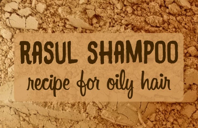 rasul shampoo recipe oily hair
