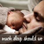 ideal amount of sleep