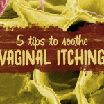 5 tips to soothe vaginal itching
