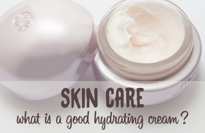 good hydrating cream