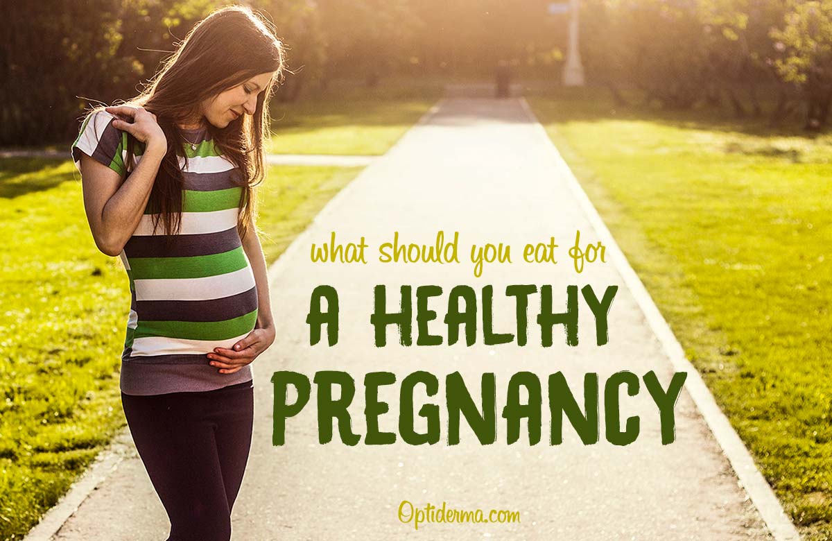 What Should you Eat for a Healthy Pregnancy?
